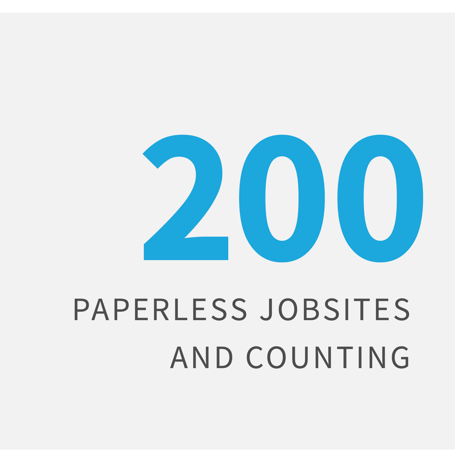 CBG has more than 200 paperless job sites and counting.